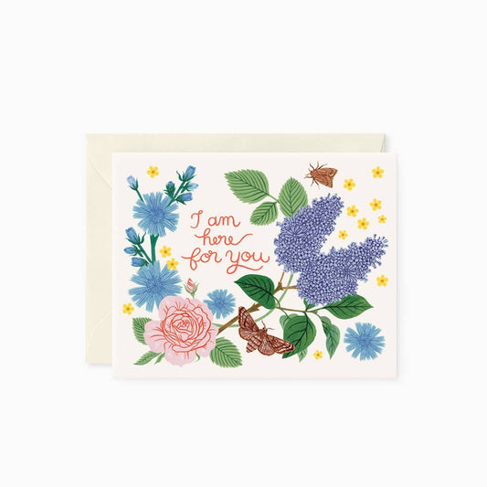Botanica Paper Co | I Am Here For You | Greeting Card